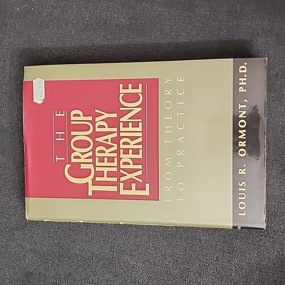 The Group‎ Therapy Experience by Louis Ormont Hardback
